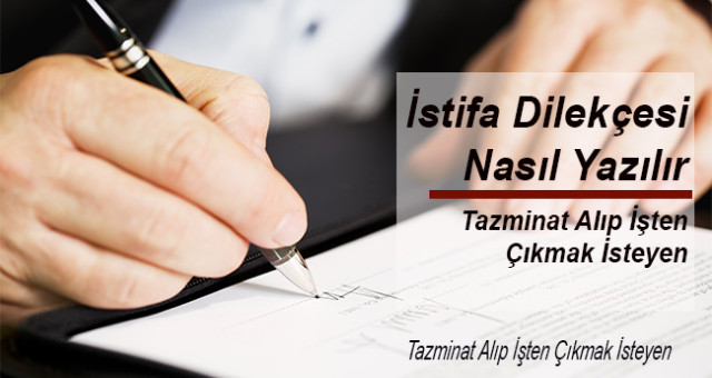 İŞTEN AYRILMA DİLEKÇESİ, İŞÇİLERİN İSTİFA ÖRNEĞİ